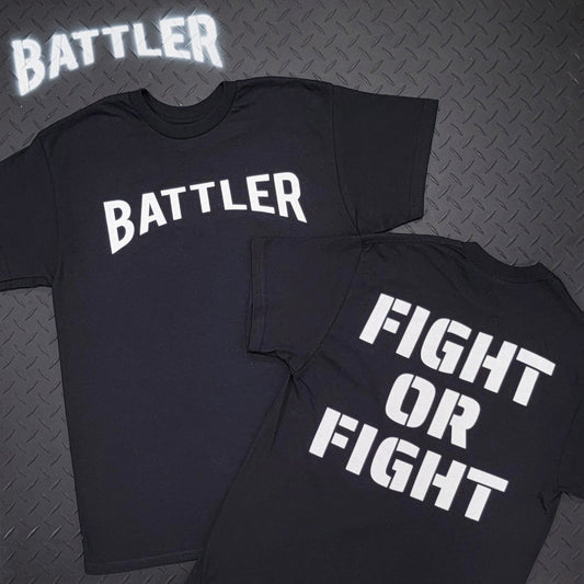 Double-Sided FIGHT OR FIGHT Tee (White on Black)