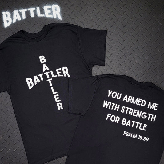 Double-Sided Battler / Psalm 18:39 Tee (Cross Version - White on Black)