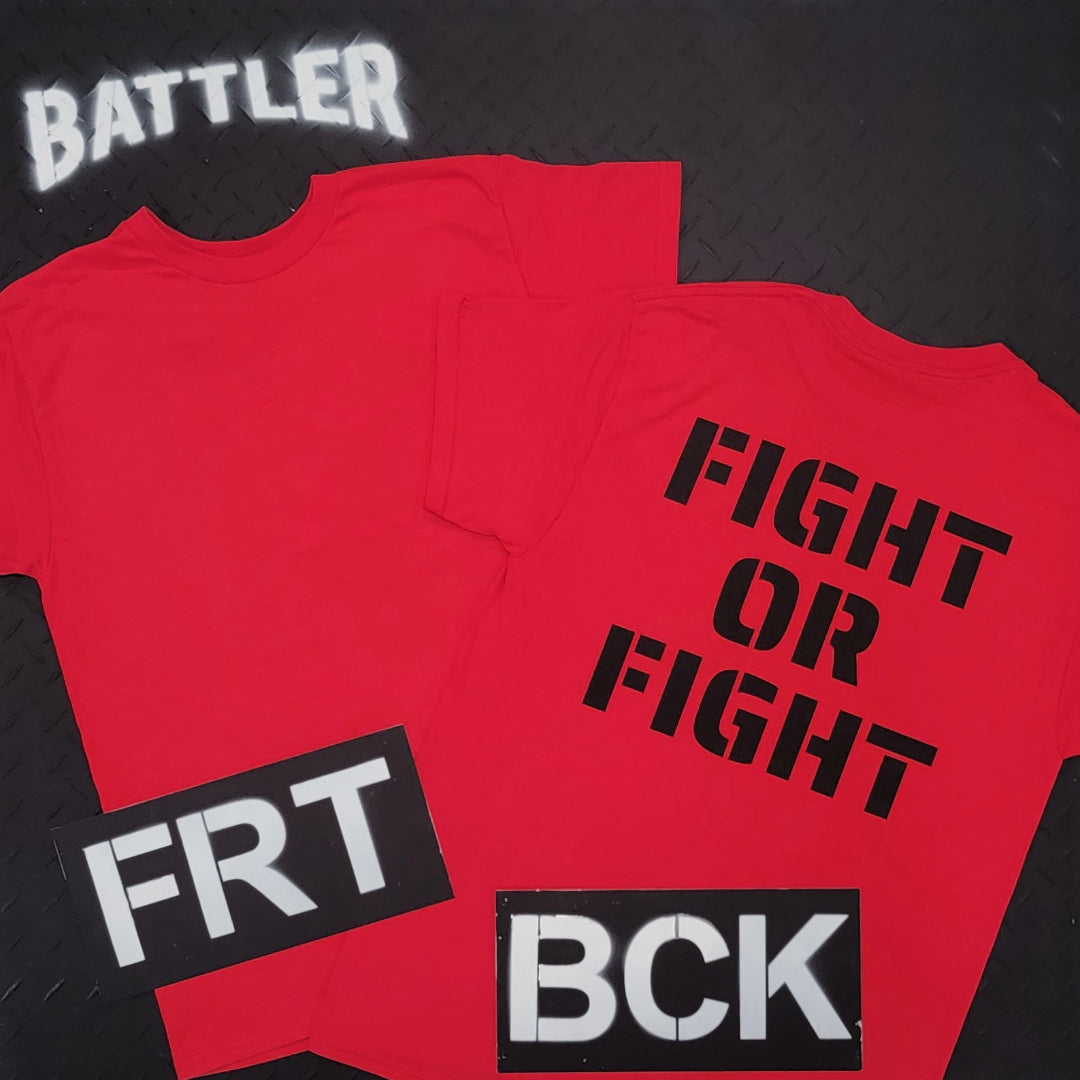 FIGHT OR FIGHT Tee (Black on Red)